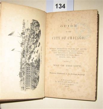(ILLINOIS.) A Guide to the City of Chicago . . . with a Map of the City.